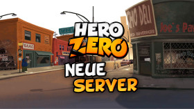 Hero Zero und der Start von neuen Servern